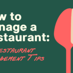 如何管理餐厅:14条餐厅管理技巧